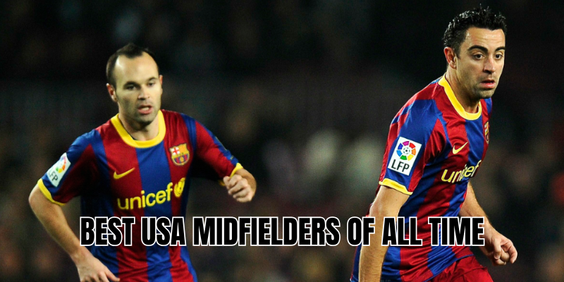 Best USA midfielders of all time