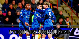 Feyenoord most successful season