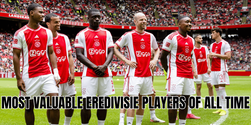 Most Valuable Eredivisie Players of All Time