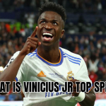What is Vinícius Jr top speed