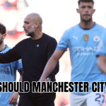 Who should Manchester City sell