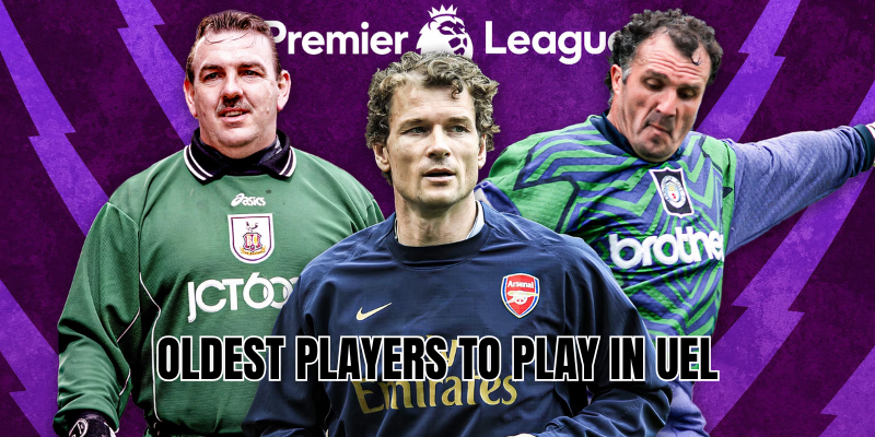 oldest players to play in UEL