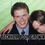 was Beckham poor growing up